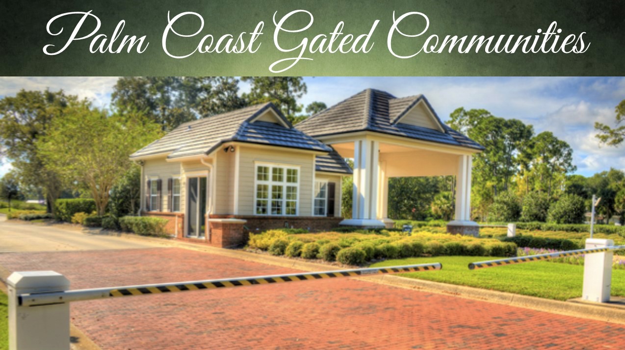 Palm Coast Gated Communities